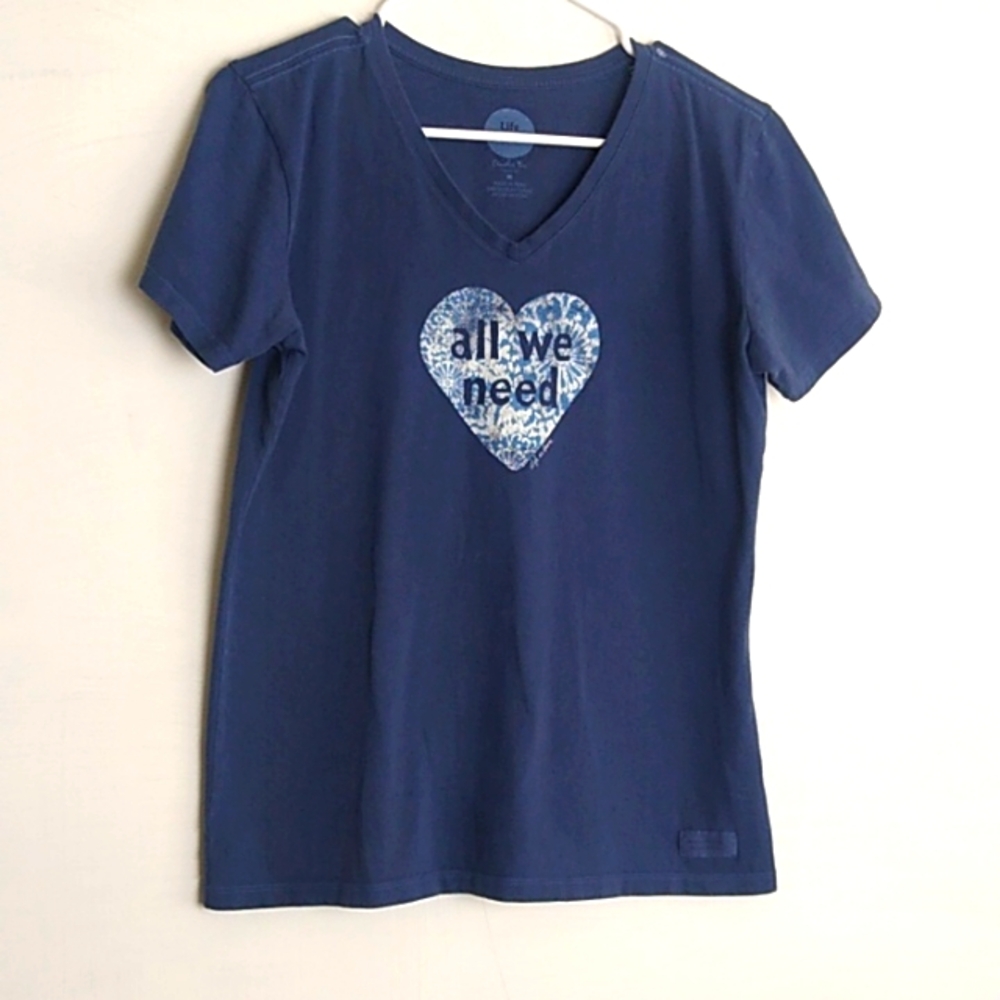Life Is Good  Crusher T Shirt All We need is Love Heart Size Medium Blue V Neck